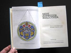Neue Schweizer Bibliothek Band 21. Verwandlung. Sonderlin. Über Wappen und Wappengebrauch. u. a.