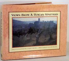 Bild des Verkufers fr Views from a Tuscan Vineyard zum Verkauf von Books Written By (PBFA Member)
