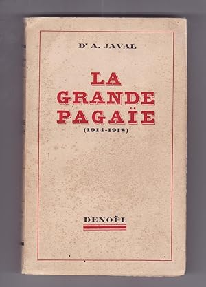 La Grande pagaie ( 1914-1918)