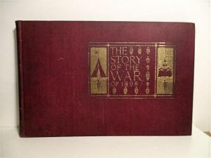 Imagen del vendedor de Story of the Spanish-American War and the Revolt in the Philippines. 1898. a la venta por Military Books