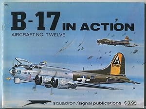 Bild des Verkufers fr B-17 in Action: Aircraft No. 12 zum Verkauf von Between the Covers-Rare Books, Inc. ABAA