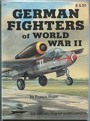 Imagen del vendedor de German Fighters of World War II a la venta por Between the Covers-Rare Books, Inc. ABAA