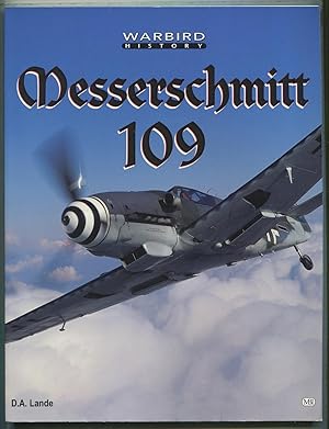 Bild des Verkufers fr Messerschmitt 109: Warbird History zum Verkauf von Between the Covers-Rare Books, Inc. ABAA