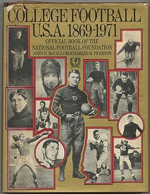 Immagine del venditore per College Football U.S.A. 1869 - 1971: Official Book of the National Football Foundation venduto da Between the Covers-Rare Books, Inc. ABAA