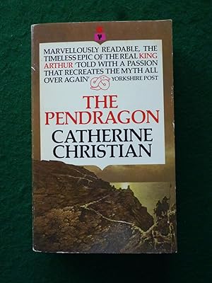 Seller image for The Pendragon (Previously Published as The Sword and the Flame) for sale by Shelley's Books