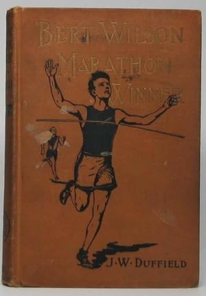 Seller image for Bert Wilson, Marathon Winner for sale by Main Street Fine Books & Mss, ABAA