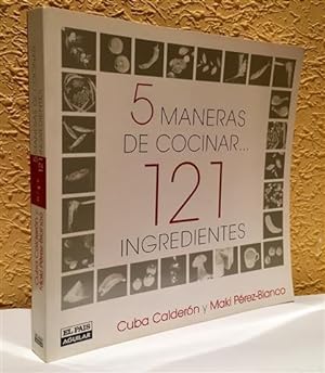 5 maneras de cocinar 121 ingredientes