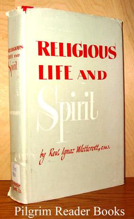 Religious Life and Spirit.