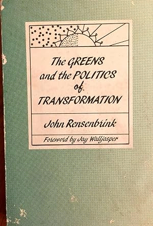 Image du vendeur pour The Greens and the Politics of Transformation mis en vente par Epilonian Books