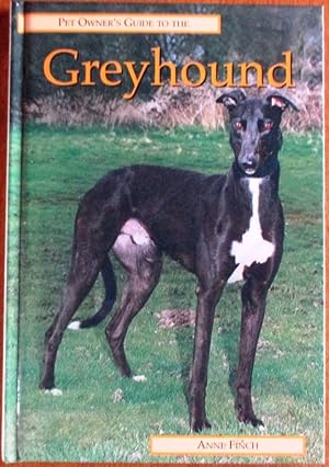 Pet Owner's Guide to the Greyhound