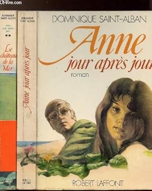 Immagine del venditore per ANNE JOUR APRES JOUR - 2 VOLUMES - TOMES I+II - LE CHATEAU DE LA MER venduto da Le-Livre