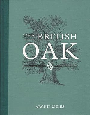 Bild des Verkufers fr The British Oak zum Verkauf von Charles Lewis Best Booksellers