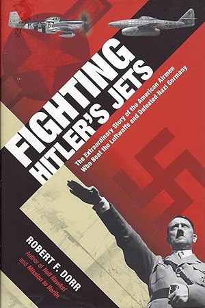 Immagine del venditore per Fighting Hitler's Jets kk AS NEW venduto da Charles Lewis Best Booksellers