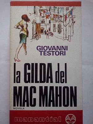 Seller image for La Gilda del Mac Mahon for sale by Librera Ofisierra