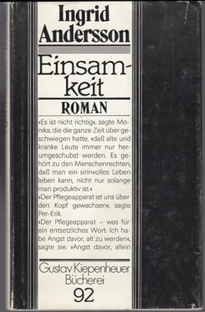 Image du vendeur pour Einsamkeit Roman (= Gustav Kiepenheuer Bücherei 92) mis en vente par Graphem. Kunst- und Buchantiquariat