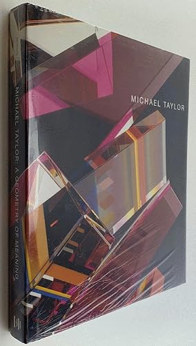 Seller image for Michael Taylor: A Geometry of Meaning for sale by Brancamp Books