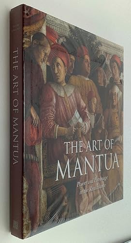 Bild des Verkufers fr The Art of Mantua: Power and Patronage in the Renaissance zum Verkauf von Brancamp Books