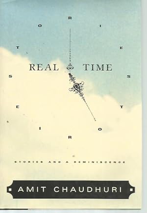 Imagen del vendedor de Real Time: Stories and a Reminiscence a la venta por Bookfeathers, LLC