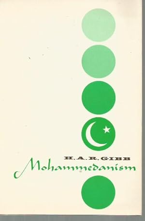 Seller image for Mohammedanism: An Historical Survey (2nd Edition, Revised ) for sale by Bookfeathers, LLC