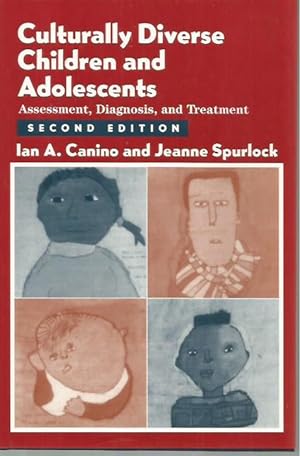 Seller image for Culturally Diverse Children and Adolescents: Assessment , Diagnosis, and Treatment, Second Edition for sale by Bookfeathers, LLC