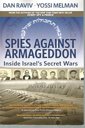 Immagine del venditore per Spies Against Armageddon: Inside Israel's Secret Wars venduto da Bookfeathers, LLC