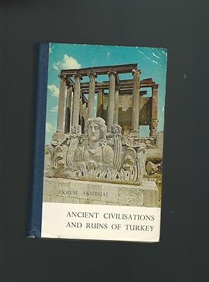 Imagen del vendedor de Ancient Civilisations and Ruins of Turkey a la venta por Mom and Pop's Book Shop,