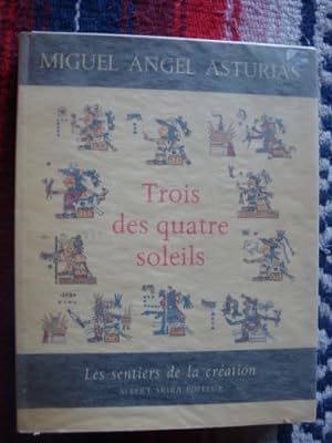 Seller image for Trois des quatre Soleils for sale by Libros del cuervo