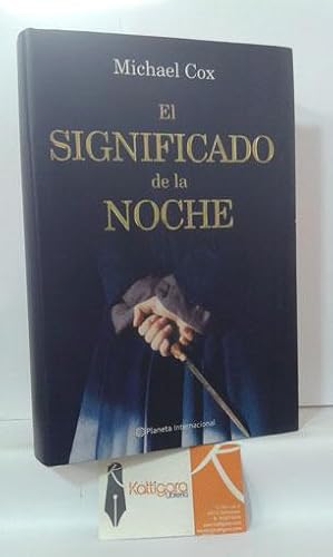 Imagen del vendedor de EL SIGNIFICADO DE LA NOCHE a la venta por Librera Kattigara