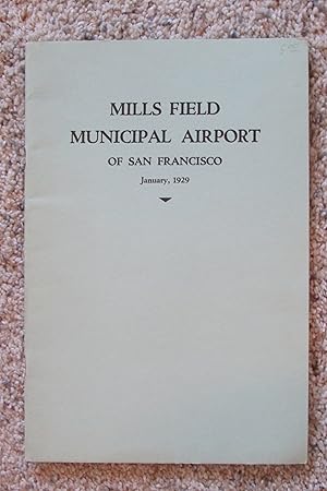 Mills Field Municipal Airport of San Francisco