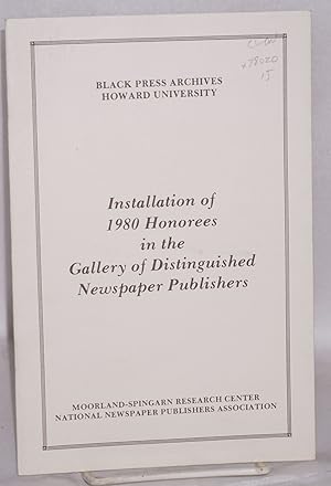 Seller image for Installation of 1980 honorees in the gallery of distinguished newspaper publishers for sale by Bolerium Books Inc.