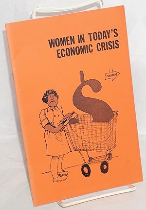 Seller image for Women in today's economic crisis for sale by Bolerium Books Inc.