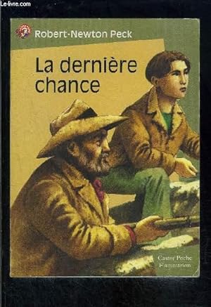 Immagine del venditore per LA DERNIERE CHANCE- PERE CASTOR N82 venduto da Le-Livre