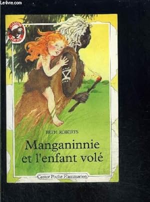 Seller image for MANGANINNIE ET L ENFANT VOLE- PERE CASTOR N122 for sale by Le-Livre