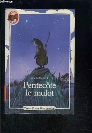 Bild des Verkufers fr PENTECOTE LE MULOT- PERE CASTOR N180 zum Verkauf von Le-Livre