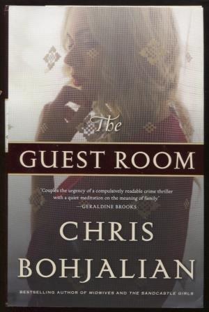 The Guest Room ; A Novel A Novel