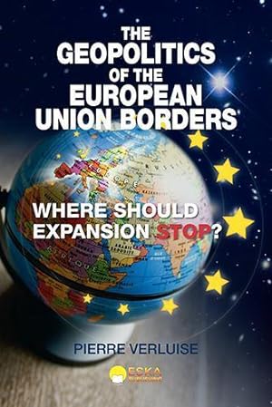 Seller image for the geopolitics of the union european borders for sale by Chapitre.com : livres et presse ancienne