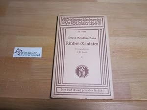 Imagen del vendedor de Kirchen-Kantaten; Teil: Bd. 2. Reclams Universal-Bibliothek ; Nr 6818 a la venta por Antiquariat im Kaiserviertel | Wimbauer Buchversand