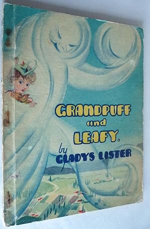 Image du vendeur pour Grandpuff and Leafy mis en vente par Boyd Used & Rare Books