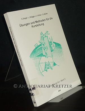 Übungen und Methoden für die Kursleitung. Von Eckhard Bieger, Jutta Mügge, Claudia Höller und Sab...