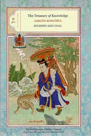 JOURNEY AND GOAL: The Treasury of Knowledge, Books Nine and Ten