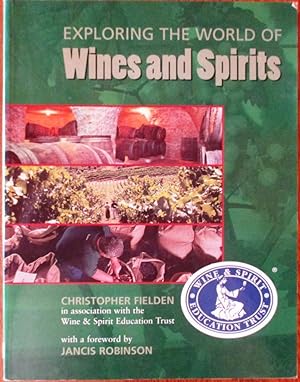 Exploring the World of Wines and Spirits