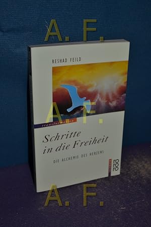 Bild des Verkufers fr Schritte in die Freiheit : die Alchemie des Herzens Aus d. Engl. von Angelika Nichols. Neubearb. von Karin Monte u. Angelika Schott / Rororo , 8503 : rororo-Sachbuch : rororo-Transformation zum Verkauf von Antiquarische Fundgrube e.U.