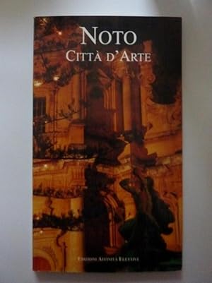 Seller image for NOTO Citt d'Arte for sale by Historia, Regnum et Nobilia