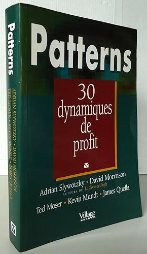 Imagen del vendedor de Patterns : Trente dynamiques de profit a la venta por Librairie Thot