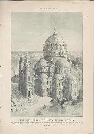 PRINT: "the Cathedral of Nova Sancta Sophia".engraving from Harper's Weekly, November 1, 1902
