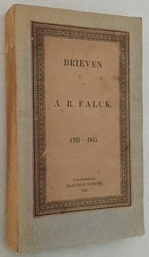 Imagen del vendedor de Brieven van A.R. Falck 1795-1843. a la venta por Antiquariaat Clio / cliobook.nl