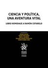 Imagen del vendedor de Ciencia y Poltica, una aventura vital . Libro Homenaje a Ramn Cotarelo a la venta por AG Library