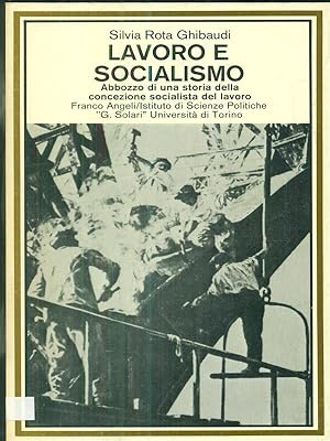 Bild des Verkufers fr Lavoro e socialismo zum Verkauf von Librodifaccia