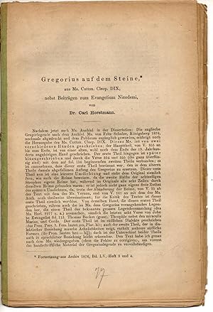 Seller image for Gregorius auf dem Steine : aus Ms. Cotton. Cleop. DIX : nebst Beitrgen zum Evangelium Nicodemi. Beigebunden: Sitzungsberichte. Sonderdruck aus: Archiv fr das Studium der neueren Sprachen und Literaturen 57, 59-96. for sale by Wissenschaftliches Antiquariat Kln Dr. Sebastian Peters UG