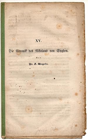 Seller image for Die Chronik des Nikolaus von Syghen. Sonderdruck aus: Zeitschrift des Vereins fr Thringische Geschichte und Altertumskunde 1, 237-248. for sale by Wissenschaftliches Antiquariat Kln Dr. Sebastian Peters UG